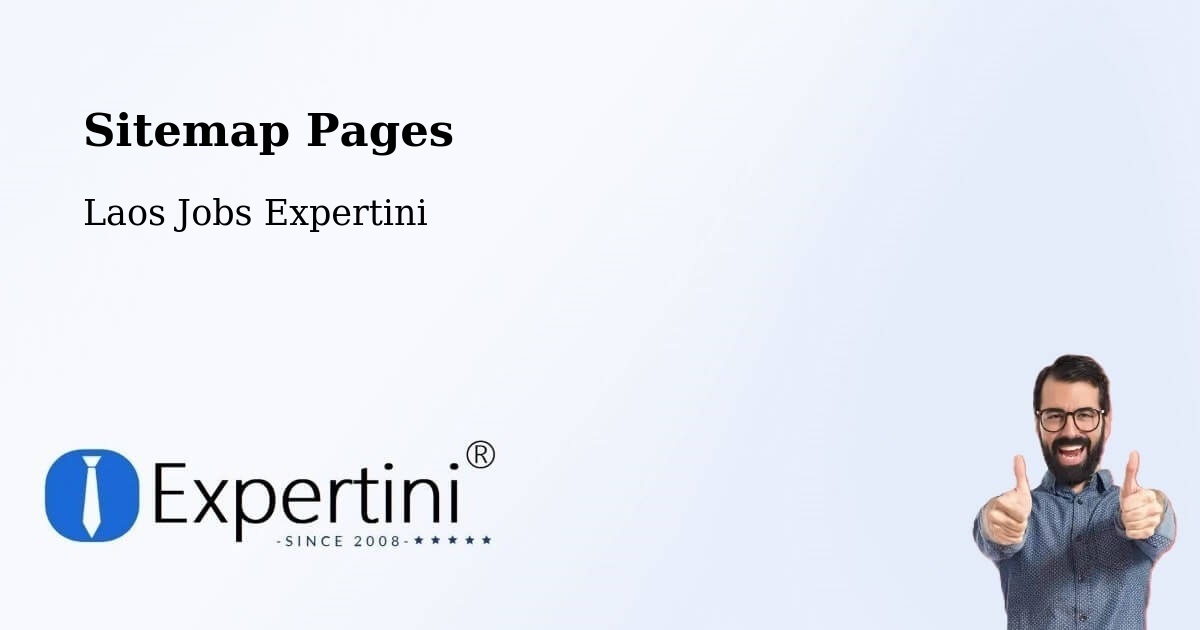 Sitemap Pages - Luang Namtha - Laos Jobs Expertini